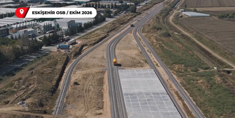 Sam Teknik Yapı-Demyolray Yapı, Eskişehir OSB-Hasanbey İltisak Hattı Projesi’nde Son Aşamaya Geldi